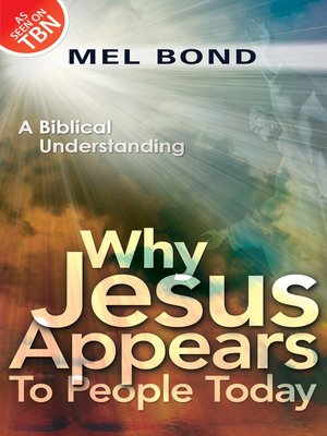 cover image of Why Jesus Appears to People Today